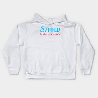 Snow is where the heart is Kids Hoodie